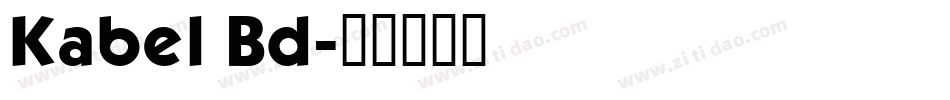 Kabel Bd字体转换